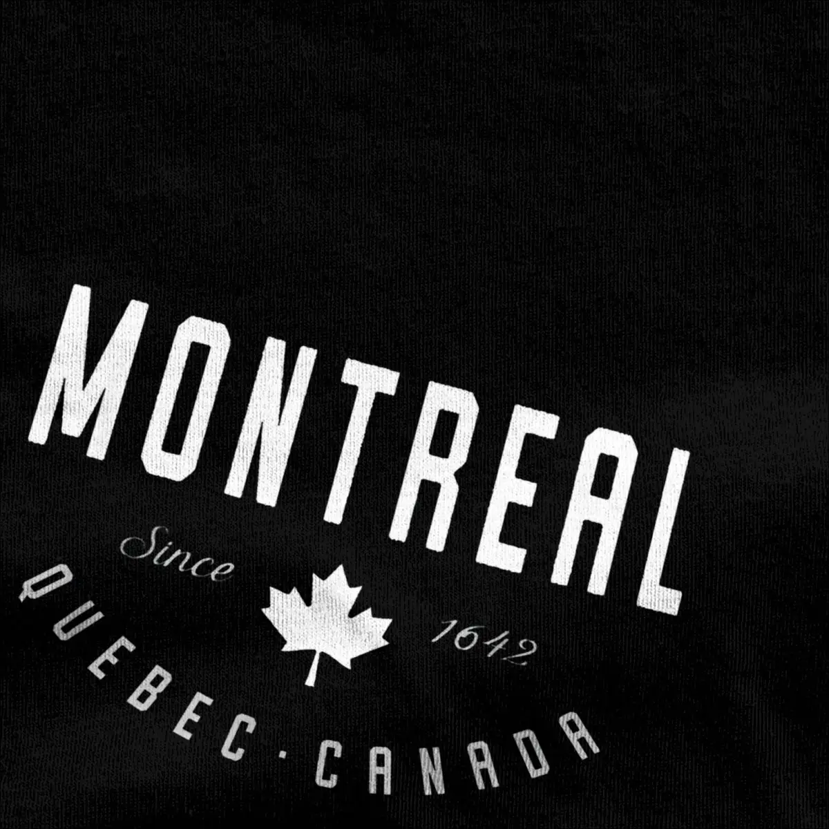 Montreal Quebec Canada Maple Leaf Canadian Gift Men T Shirt Funny Tee Shirt City Pride Souvenir T-Shirts Pure Cotton 6XL Clothes