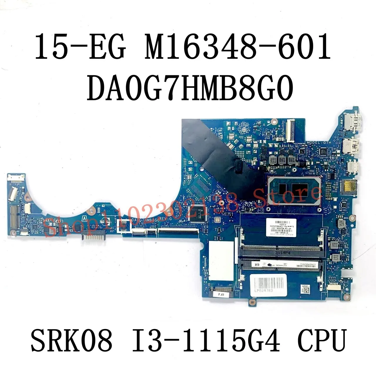 M16348-601 M16348-001 M23698-601 DA0G7HMB8G0 With I3-1115G4 / I3-1125G4 CPU Mainboard For HP 15-EG Laptop Motherboard 100%Tested