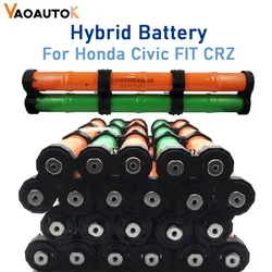 Batteria ibrida per Honda Civic FIT CRZ Insight 14.4V 6.5AH Nuova sostituzione auto Ni-mh Cell Pack Batteria per veicoli elettrici PHEV HEV