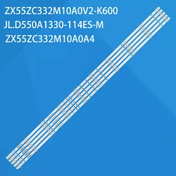 LED Backlight strip 10 LAMP For ZX55ZC332M10A0A4 ZX55ZC332M10A0V2-K600 JL.D550A1330-114ES-M TVB55R4PR004 K55EMC3030T0510R64K
