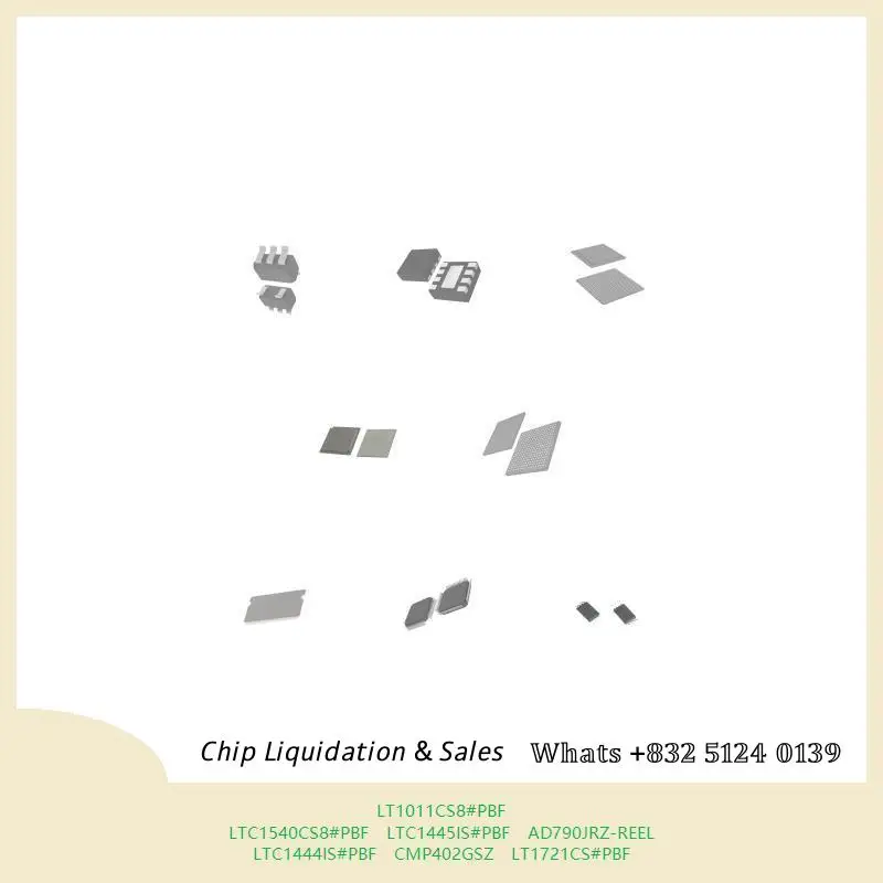 chip chip Integrated circuit chip MCU chip LT1011CS8#PBF LTC1540CS8#PBF LTC1445IS#PBF AD790JRZ-REEL LTC1444IS#PBF CMP402GSZ
