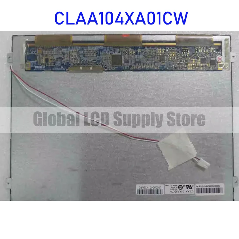 

CLAA104XA01CW 10.4 Inch Original LCD Display Screen Panel for CPT Brand New and Fast Shipping 100% Tested