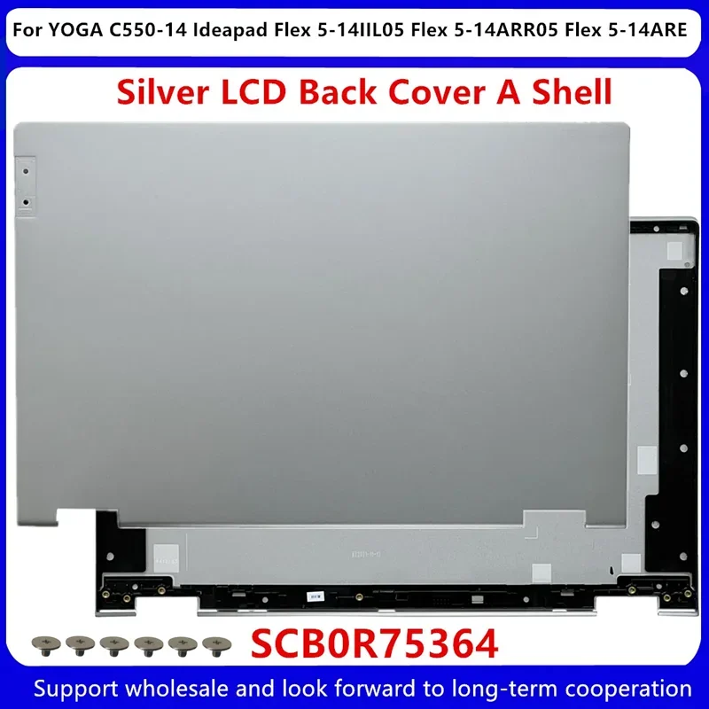 New For Lenovo YOGA C550-14 Ideapad Flex 5-14IIL05 Flex 5-14ARR Flex 5-14ARE05 LCD Back Cover SCB0R75364 SCB0R75367