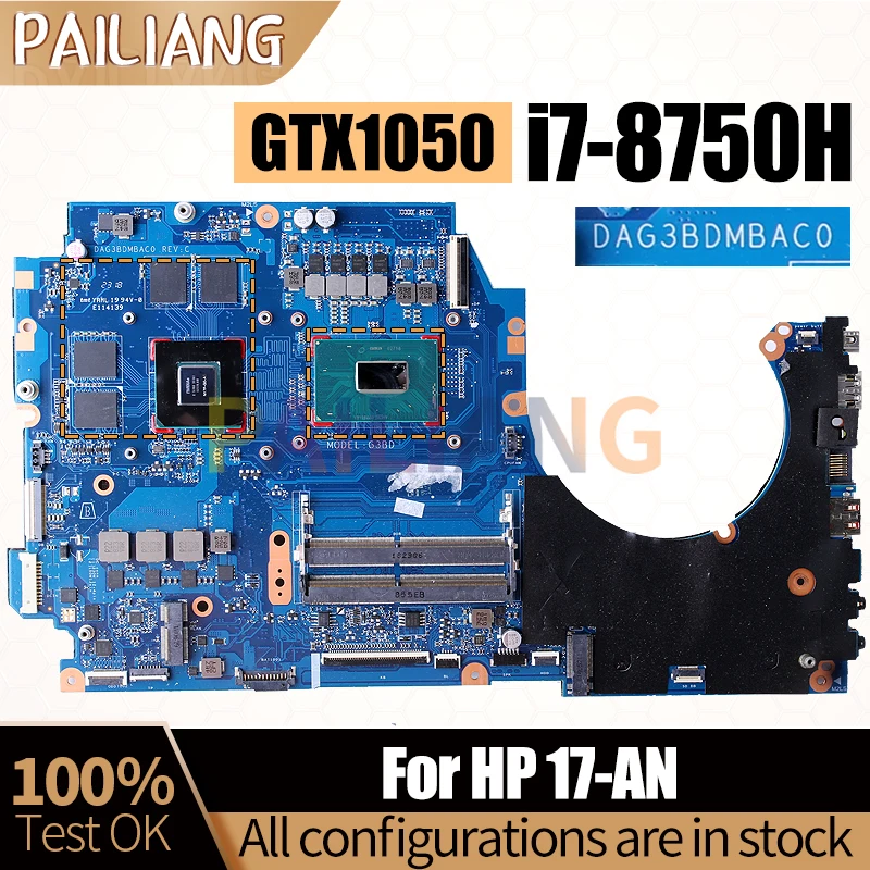 For HP 17-AN Notebook Mainboard DAG3BDMBAC0 SR3YY i7-8750H GTX1050 N17P-G0-A1 Laptop Motherboard Full Tested