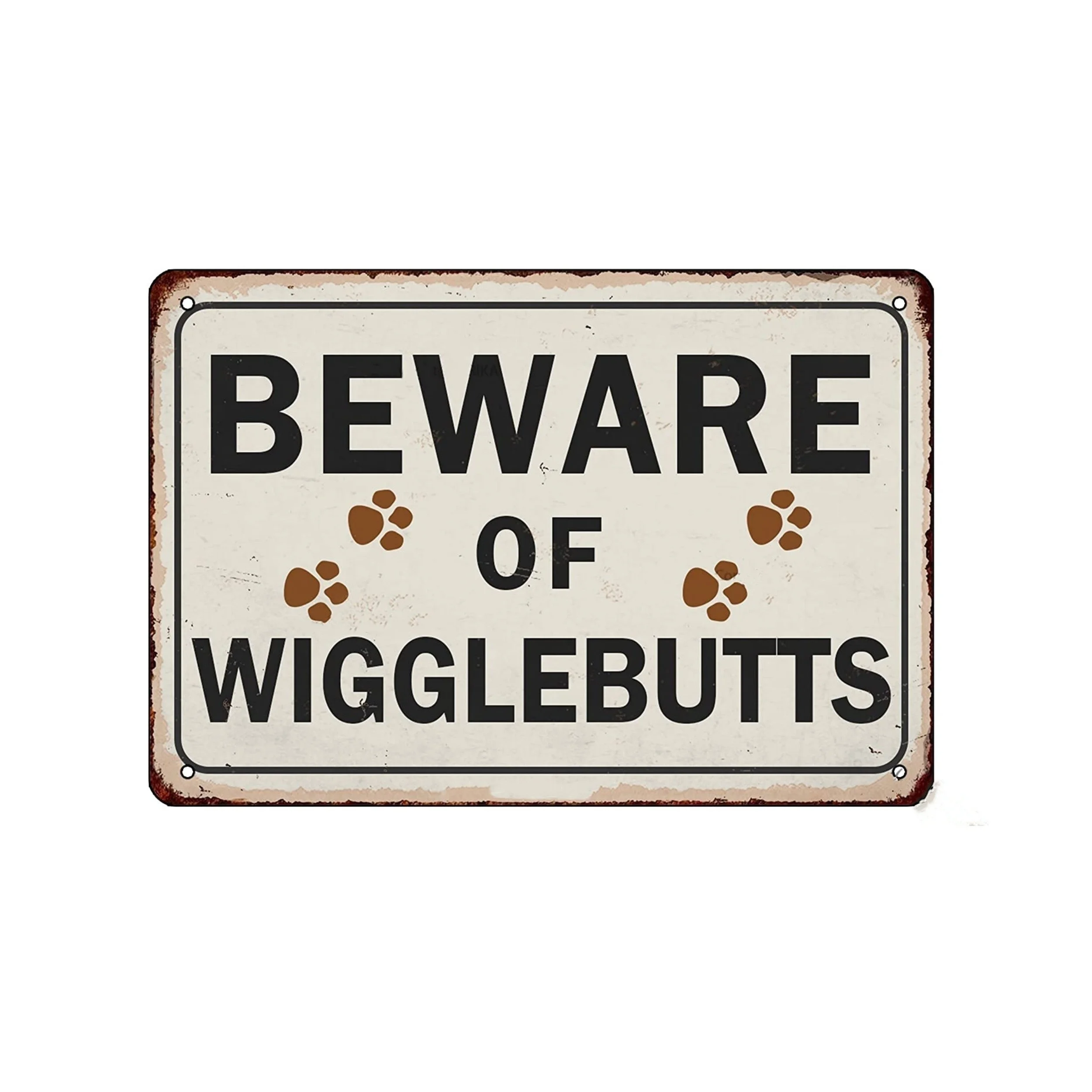 

1pc Metal Tin Sign Beware of Wigglebutts Vintage Plaque Decor Home Restaurant Bar Cafe Garage Wall Decor Waterproof Poster Plate