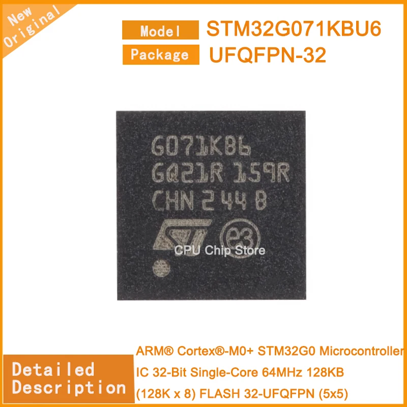 5Pcs/Lot New Original STM32G071KBU6 STM32G071 Microcontroller IC 32-Bit Single-Core 64MHz 128KB (128K x 8) FLASH 32-UFQFPN (5x5)