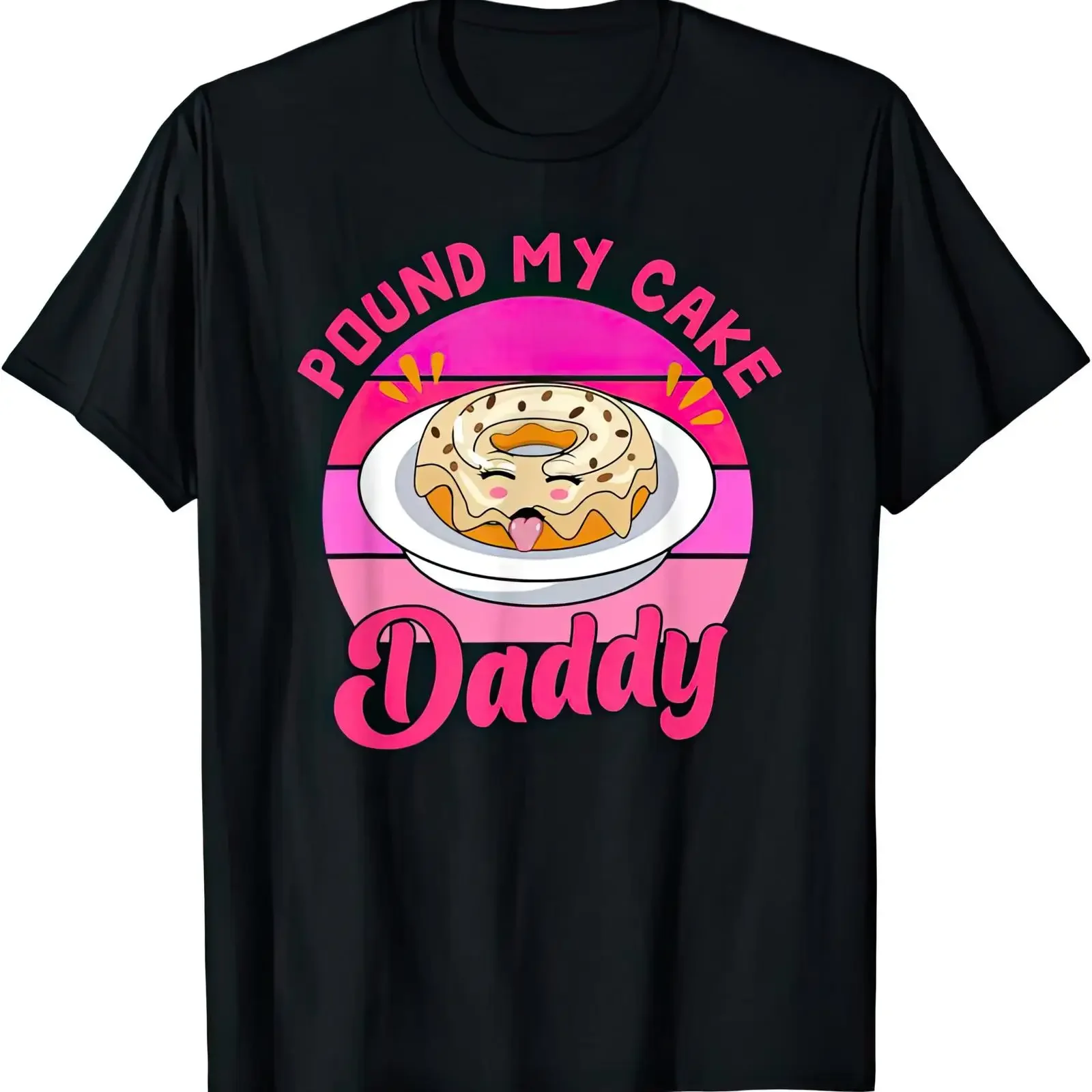 Pound My Cake Daddy T Shirt vintage Washed Casual Stylish Soft homme designer clothes fashion Breathable Top For Everyday Wear