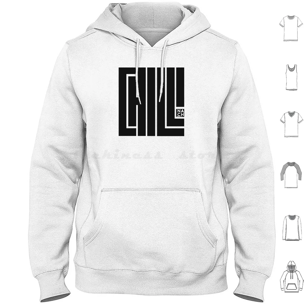 Chill Hoodie Cotton Long Sleeve Nach Shop Black Logo Minimalist Slogan Chill Rest
