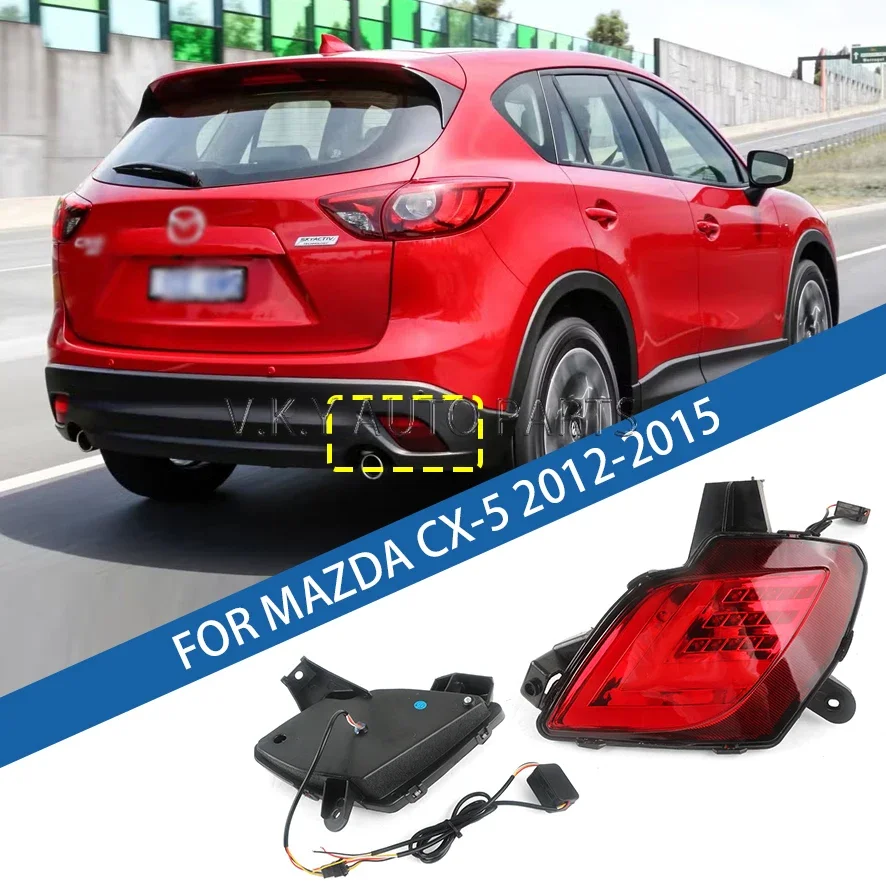 

Для Mazda CX5 CX-5 2012 2013 2014 2015, автомобильный задний фонарь, задний бампер, стоп-сигнал, указатель поворота, предупреждение