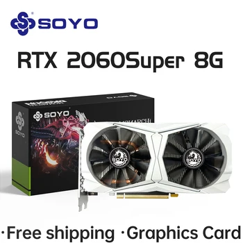 SOYO NVIDIA RTX2060 Super 8G Graphics Cards GDDR6 Video Memory HDMI DP PCIE3.0x16 RTX 2060 Gaming Video Card for Desktop PC