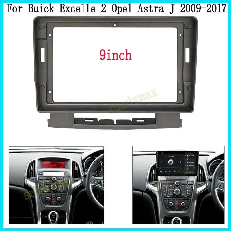

9-дюймовый автомобильный радиоприемник, рамка-адаптер, панель CD, накладка на приборную панель для Opel Astra Buick Excelle 2009-2015, автомобильное радио, фаска