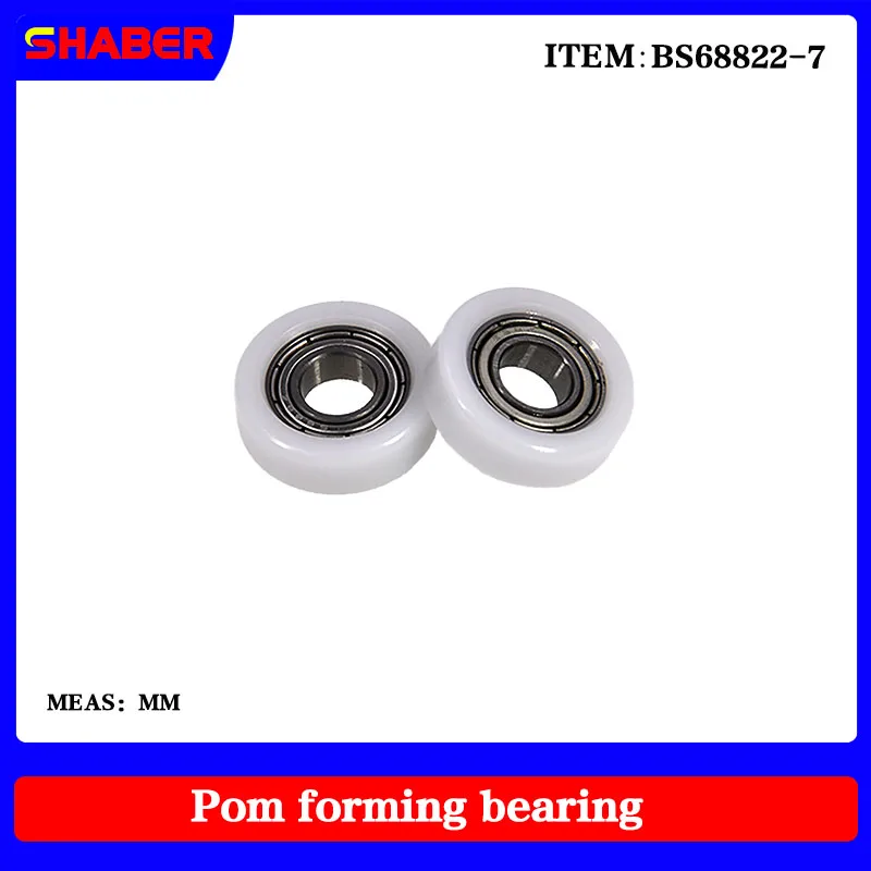 【SHABER】Factory supply POM plastic coated bearing BS68822-7 High wear resistance High quality nylon pulley