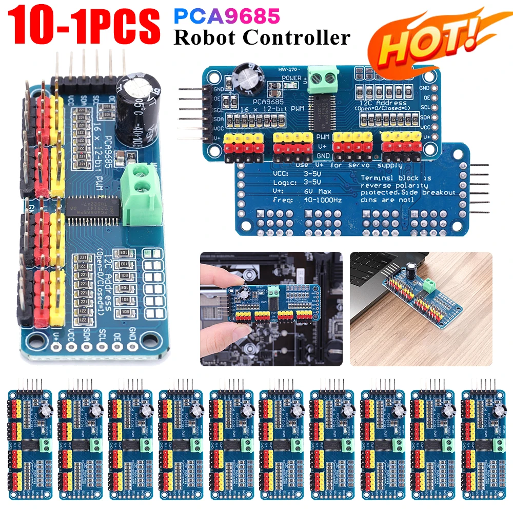 1-10PCS PCA9685 Robot Controller IIC Interface 16 Channel 12-Bit PWM Servo Motor Driver Board for Arduino Robot/ Raspberry Pi