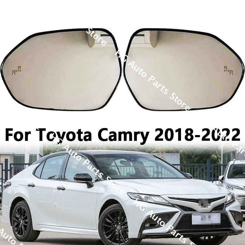 

For Toyota Camry 2018 2019 2020 2021 2022 Car Exterior Wing Door Side Rearview Mirror Lens Glass with Heating Blind Spot
