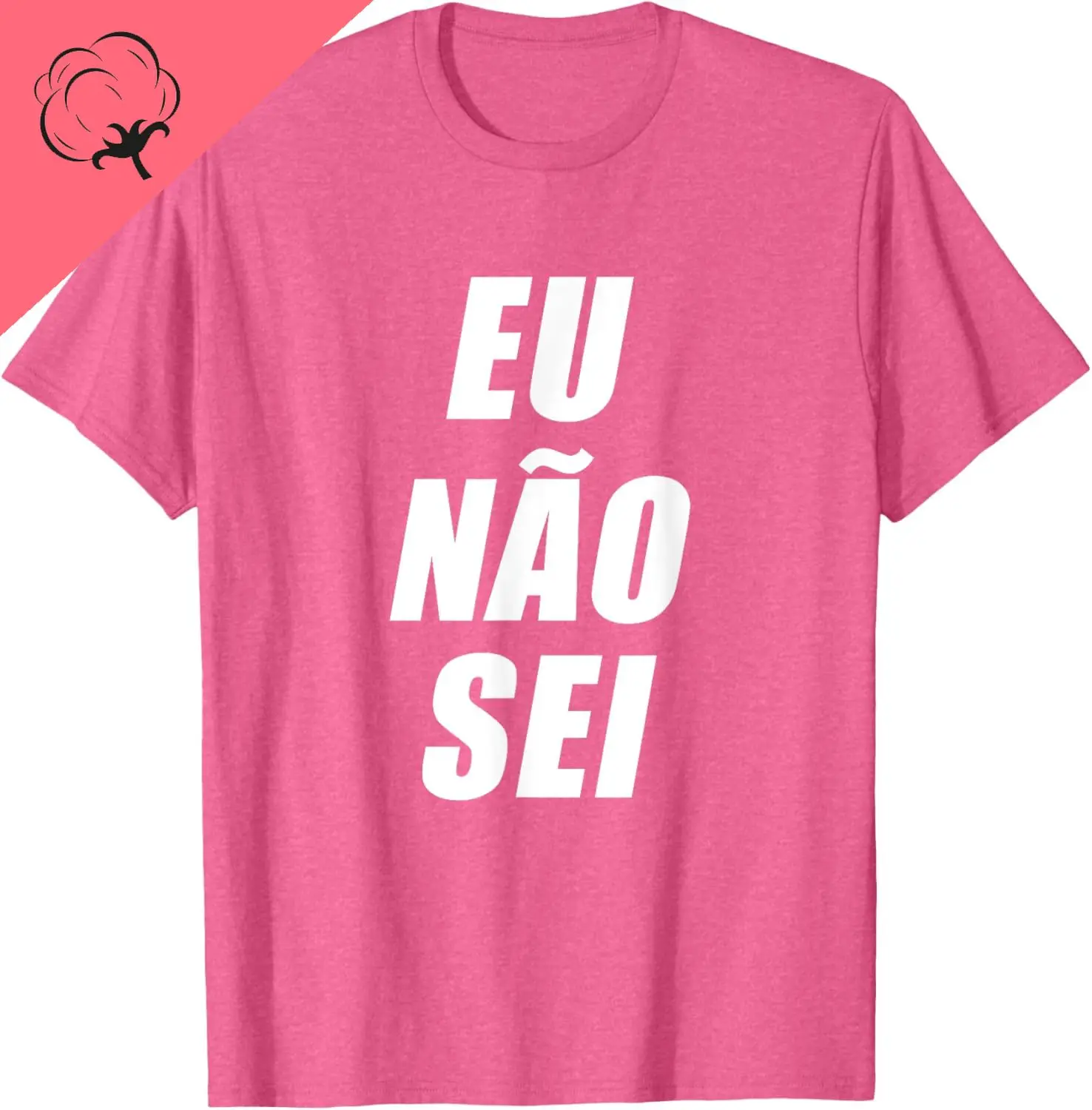 Eu Nao être portugais vêtements drôle je ne sais pas T-Shirt portugais imprimer conception originale cadeaux t-shirts coton graphique Camisas