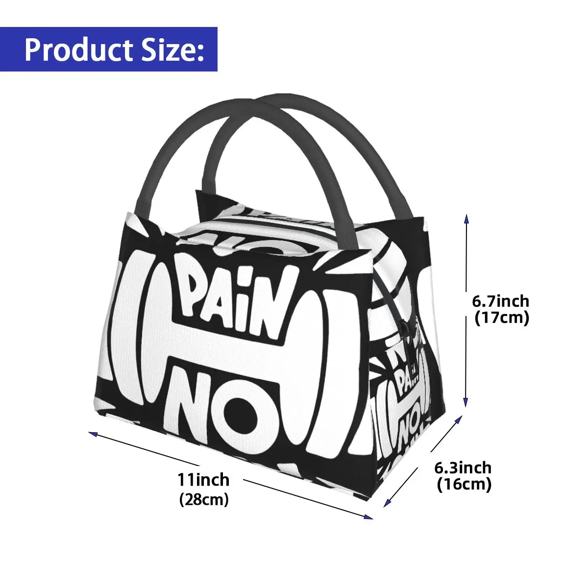 No Pain No Gain Portable insulation bag for Cooler Food Office Pinic Container