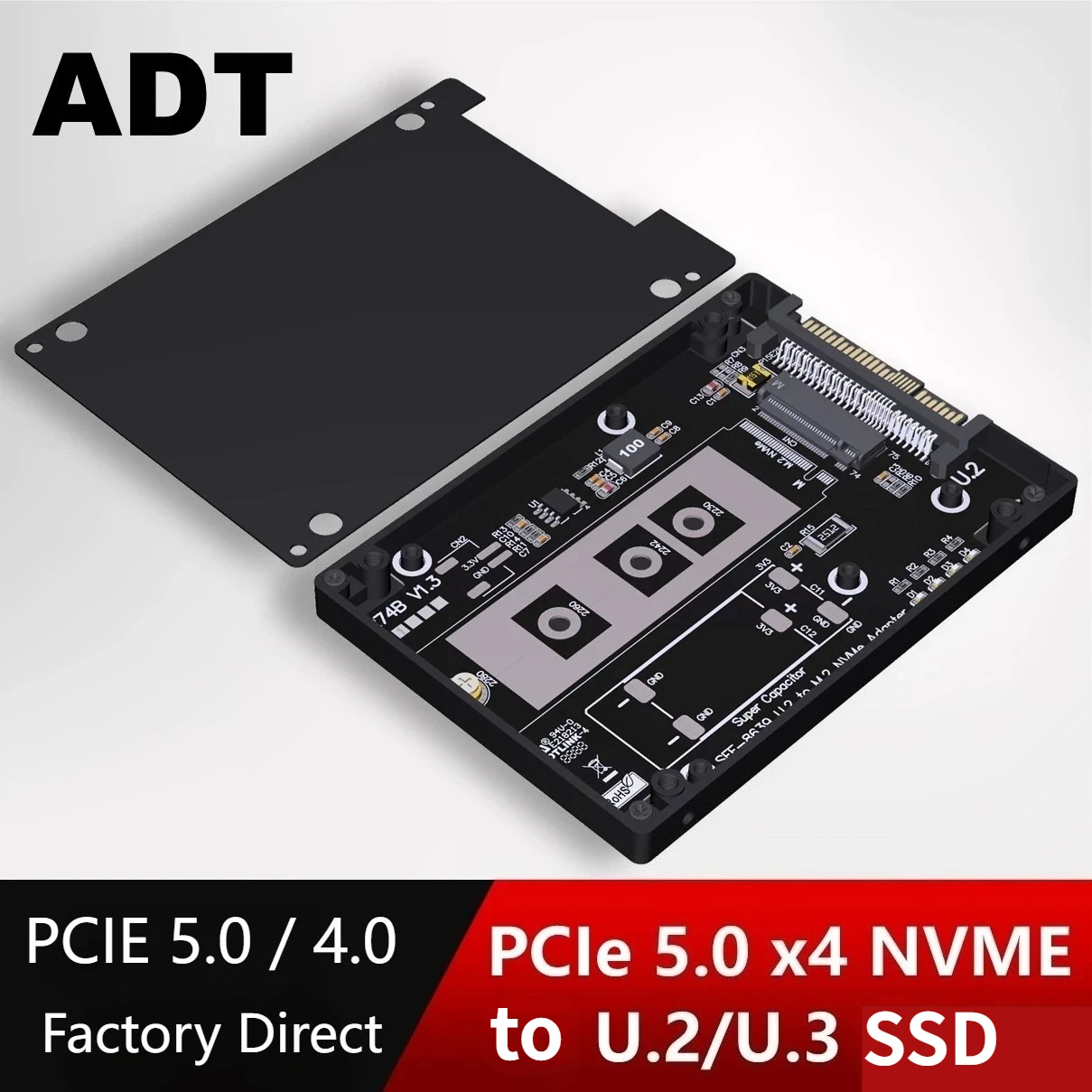 ADT M.2 NVMe To U.2/U.3/SATA SSD SFF8639 Adapter Hard Drive BOX 2230/2242/2260/2280 SSD PCIe5.0 Gen4 Gen5 M2 DDR4 X4 128Gbps SSD