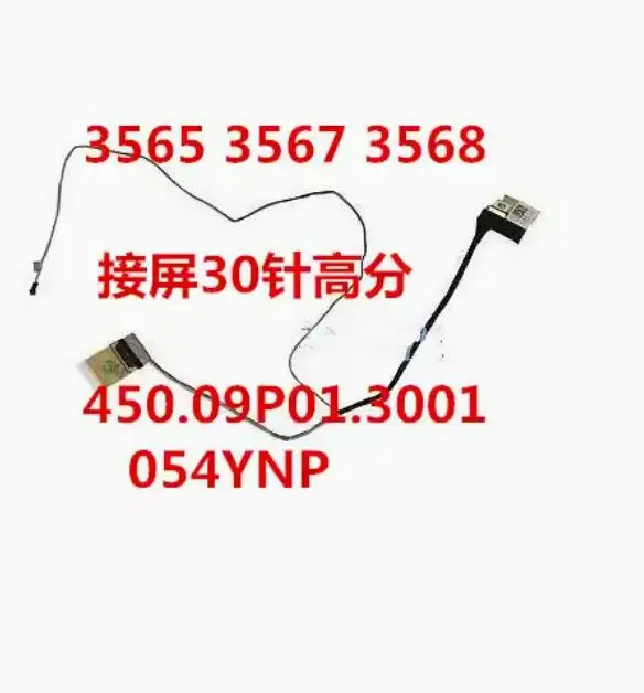 

Lcd cable for Dell Vostro 3565 3567 3568 450.09P01.3002 054YNP 30 pins non-touch