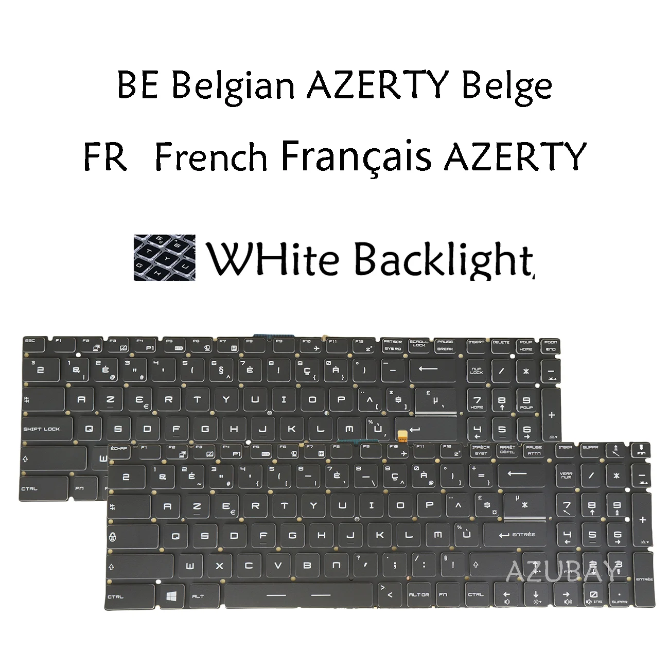 White Backlit Laptop Keyboard For MSI GP62 / GP72 6QE 6QF 7QF 7RD 7RE Leopard Pro, GP62M / GP72M 7RD French Belgian AZERTY FR BE