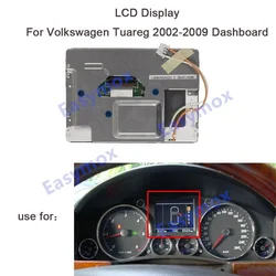 LCD Display LQ050A5AG03 For Voliswagen Tuareg 2002-2009 Instrument Cluster Dashbaord 5