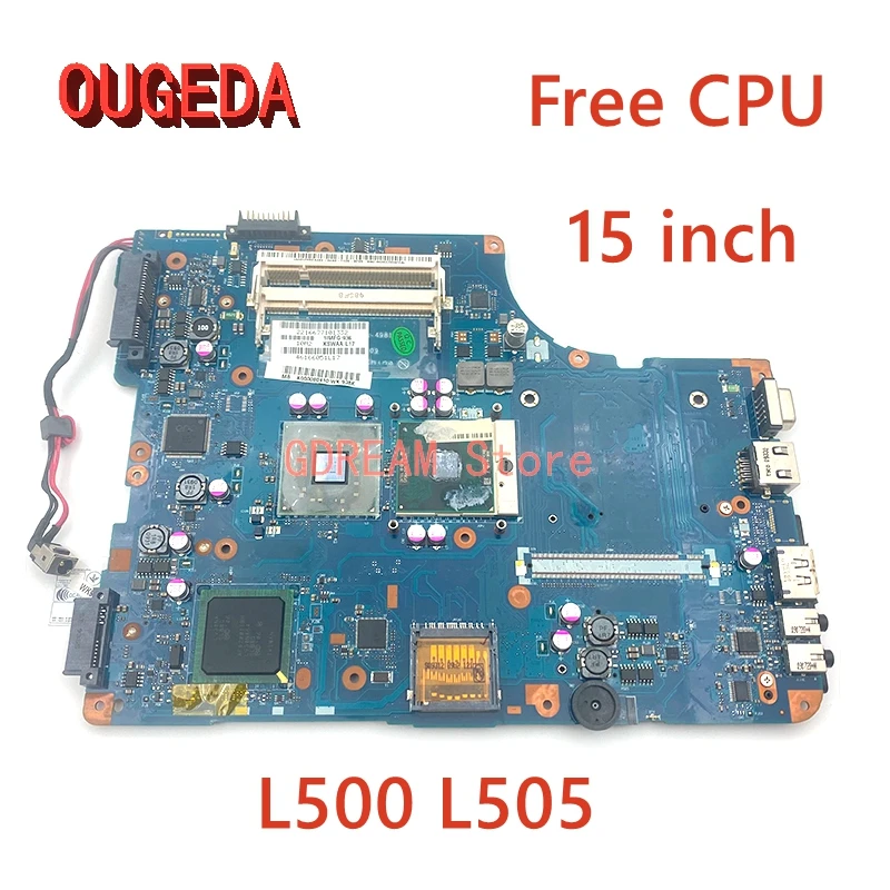 OUGEDA For KSWAA LA-4981P K000080410 TOSHIBA Satellite L500 L505 laptop motherboard GM45 DDR2 15 inch main board full tested