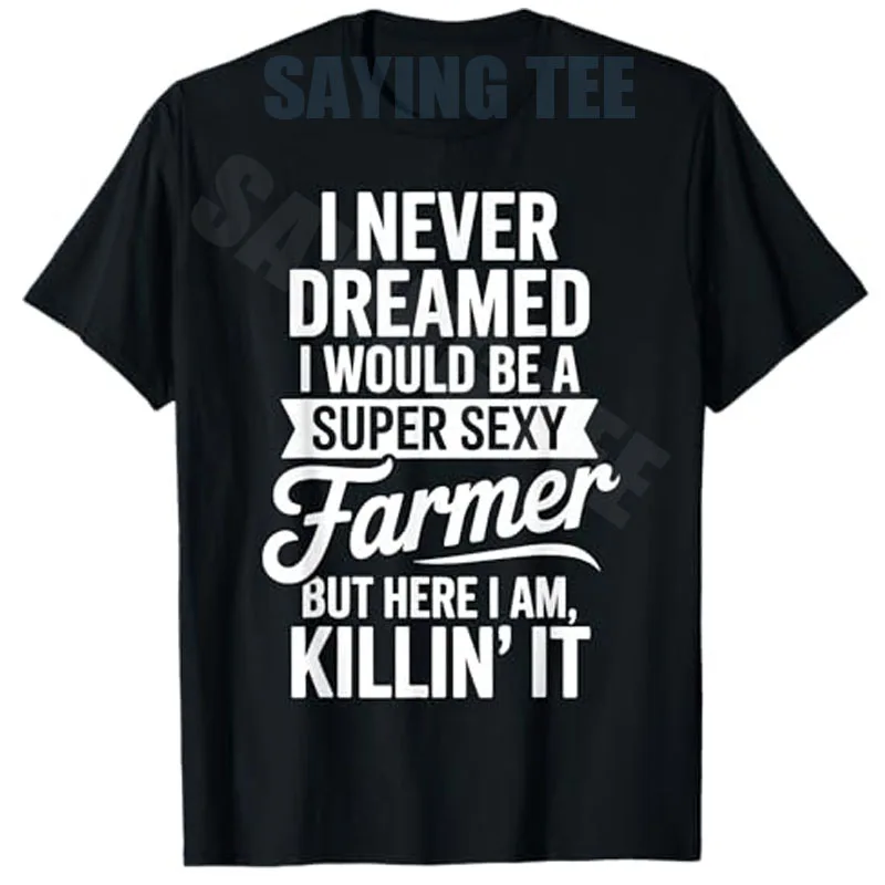 Funny Farmer Design for Men Women Dairy Farmer Tractor Farm T-Shirt Y2k Personalized Letters Printed Saying Tee Streetwear Gift
