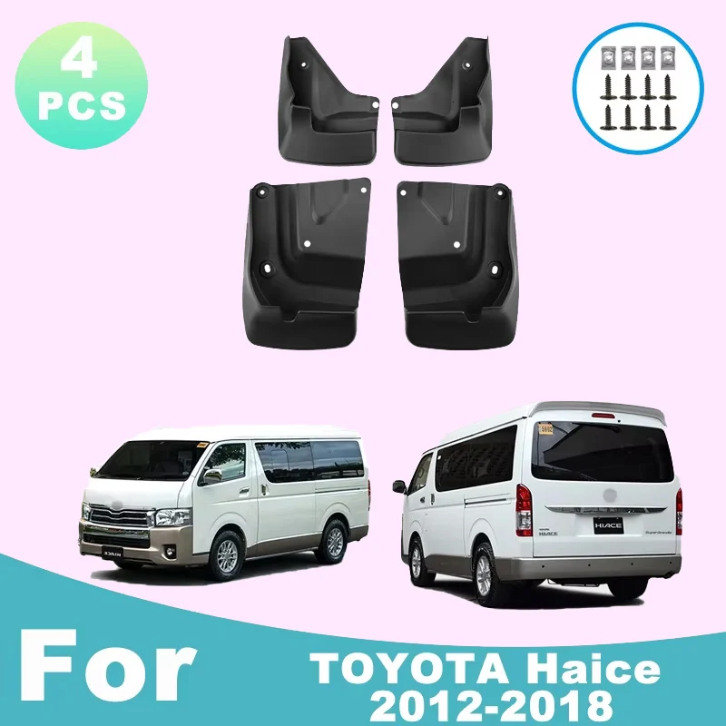 

For TOYOTA Haice 2012-2018 Automotive Tire Mudguard Waterproof Prevent Mud Splashing Car Mud Flaps Fender Trim 4pcs Accessories