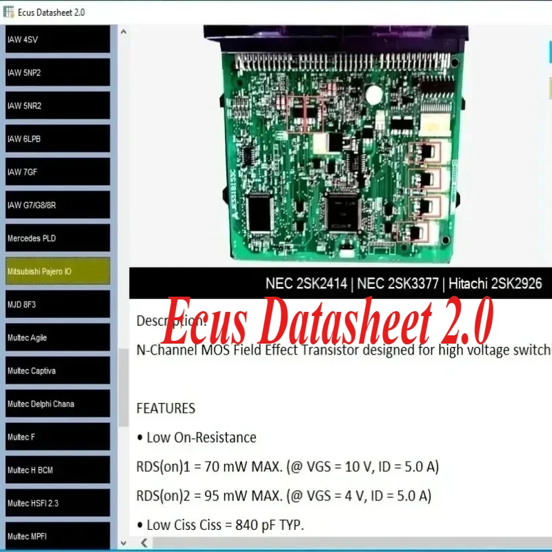 

ECU Repair Software Ecus Datasheet 2.0 PCB Schematic with Electronic Components of ECU and Additional Information For IAW Bosch