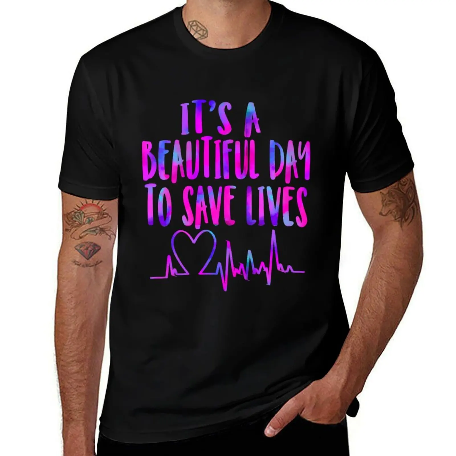 It's a beautiful day to save lives T-Shirt Daily Work Short Sleeve Top T-Shirt
