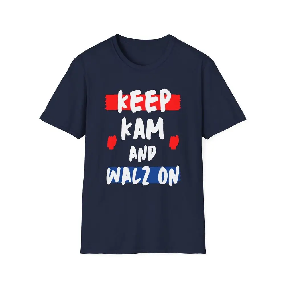 KEEP KAM and WALZ ON Tee | UNISEX Kamala Harris TShirt | Election Shirt