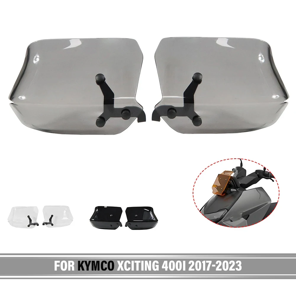 

For KYMCO XCITING 400i 2017-2023 2022 2021 2020 2019 Motorcycle Accessorie Handguards Shield Hand Guard Protector Windshield