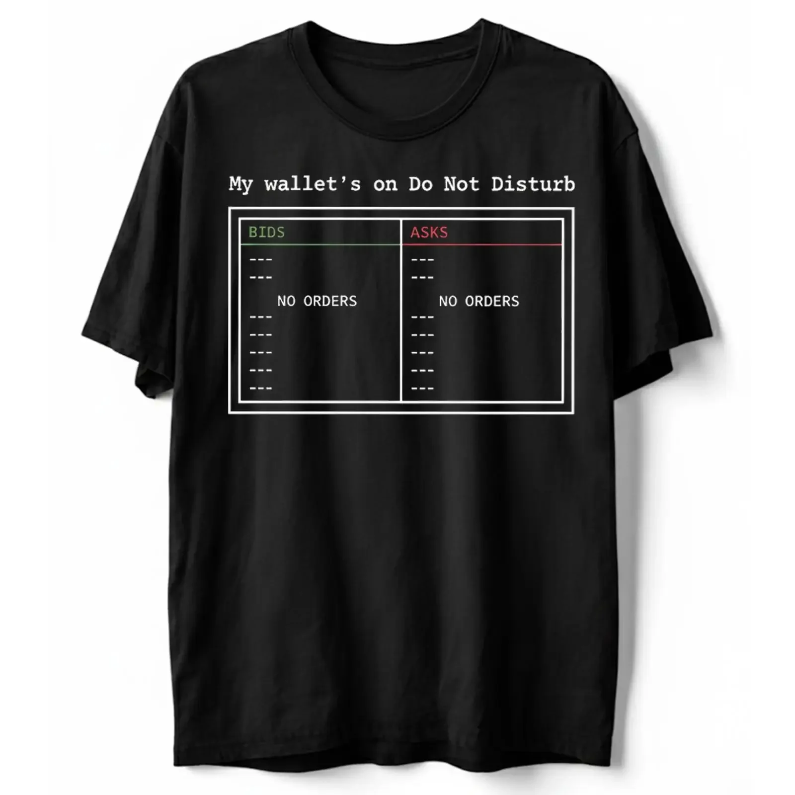 My Wallet s On Do Not Disturb T Shirt Funny Trader Crypto Trading Meme vintage Washed Stretched Unisex homme Stylish streetwear
