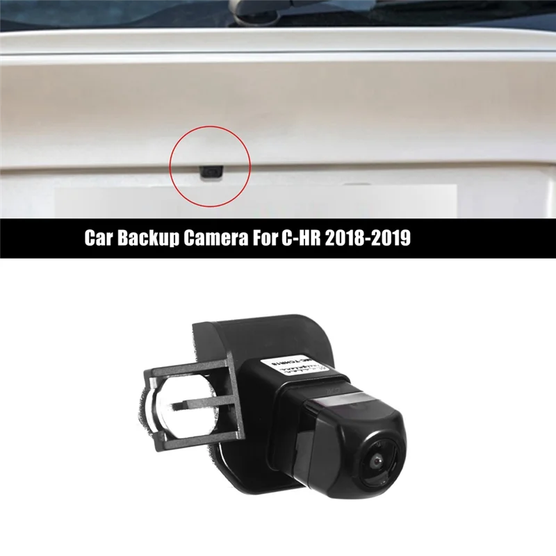 

86790-F4010 Car Backup Camera Rear View Camera for Toyota C-HR 2018-2019 86790F4010