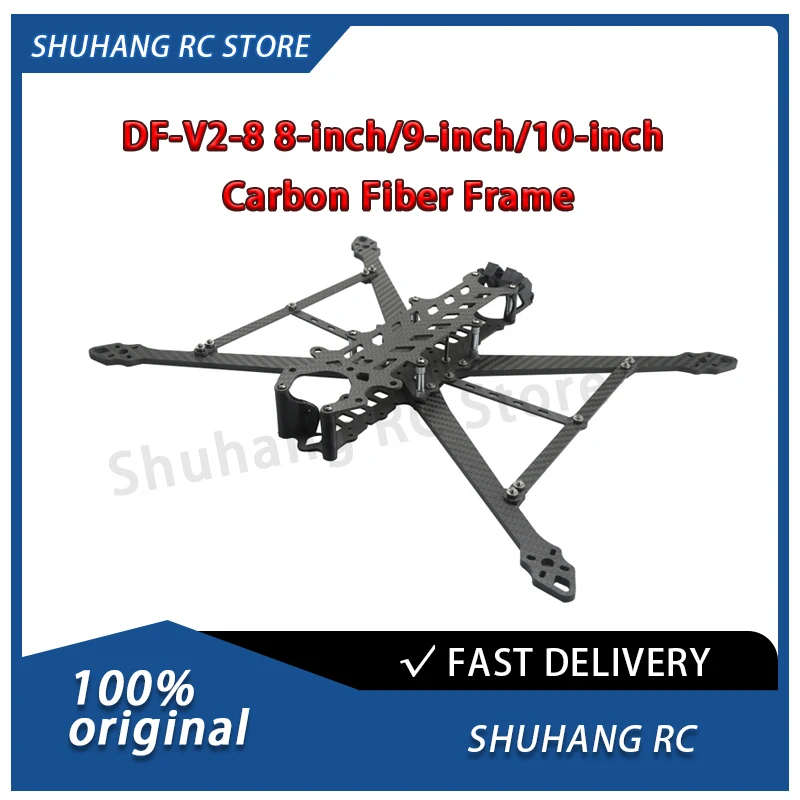 SHUHANG DF-V2-8 8inch 9inch 10inch Carbon Fiber FPV Freestyle Drone Frame Kit Crossing Captain Endurance Heavy Load Frame