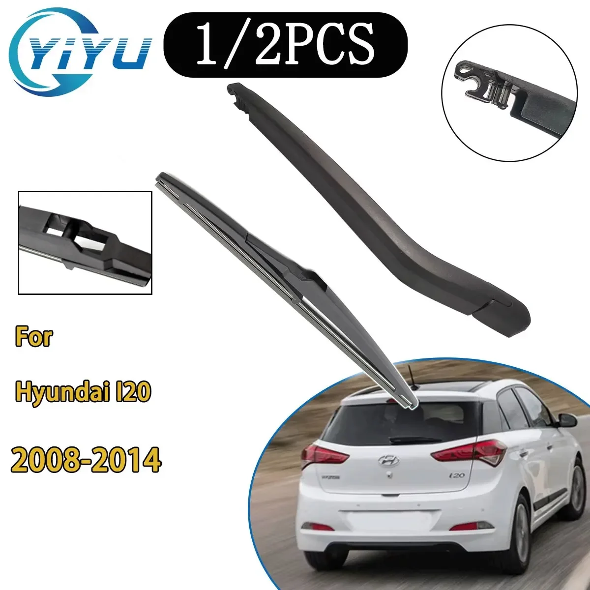 

Car Rear Windscreen Wiper Arm Wiper Blade for Hyundai I20 2008-2014 Car Accessories Accsesories