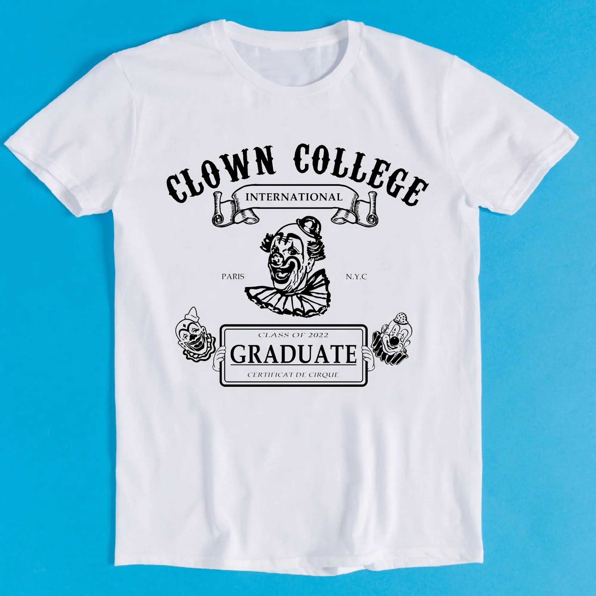 Circus Clown College Weird Graphic Pennywise Wear Meme Cult Music Unisex Women Cool Gift Tee T Shirt