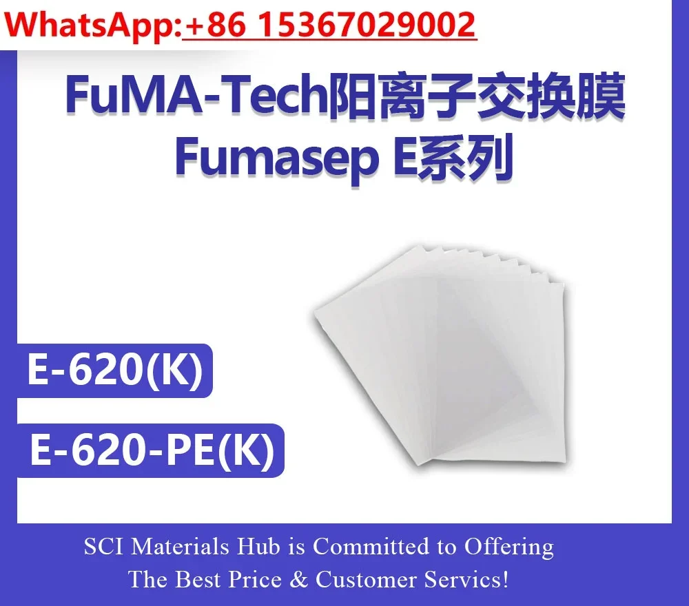 E-620 (K), E-620-PE (K), FuMA-Tech Fumasep Cation Exchange Membrane