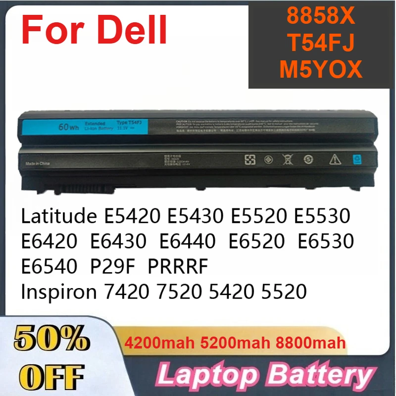 T54FJ 9959X M5Y0X High-Quality Laptop Batteries for Dell Latitude E5420 E5430 E5520 E5530E6420 E6430 E6440 E6520 E6530 E6540