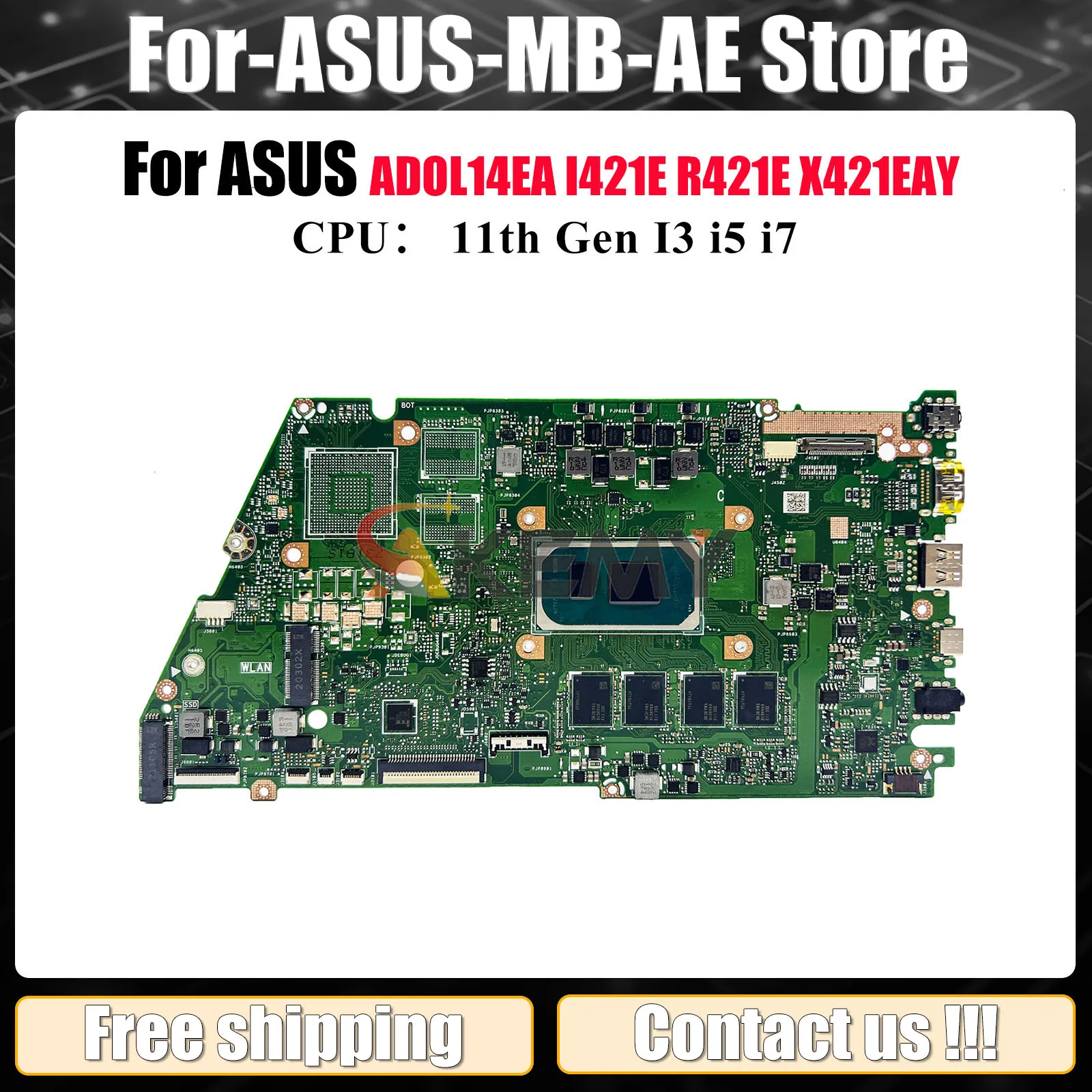 

X421EA Laptop Motherboard For ASUS VivoBook I421E X421EAY ADOL14EA S433E X421E R421E K433E Mainboard With 11th Gen I3 i5 i7 CPU