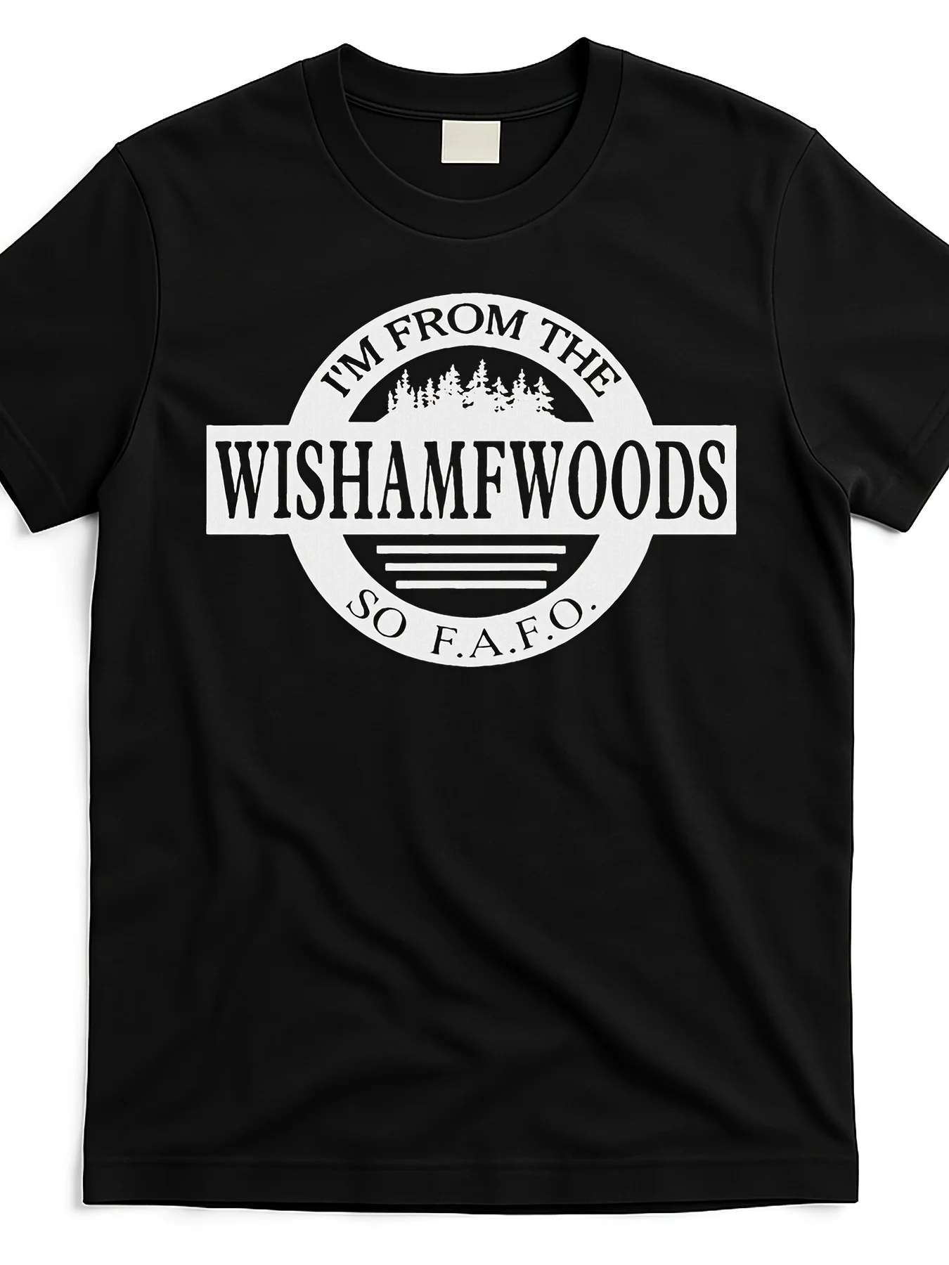 [Wishamfwoods Humorous T-shirt] I'm from Wishamfwoods - Casual Crew Neck Short Sleeve T-shirt with Humorous Pattern - Comfortable Fabric - Perfect for Street Style - Available in Various Sizes - Ideal as a Holiday Gift