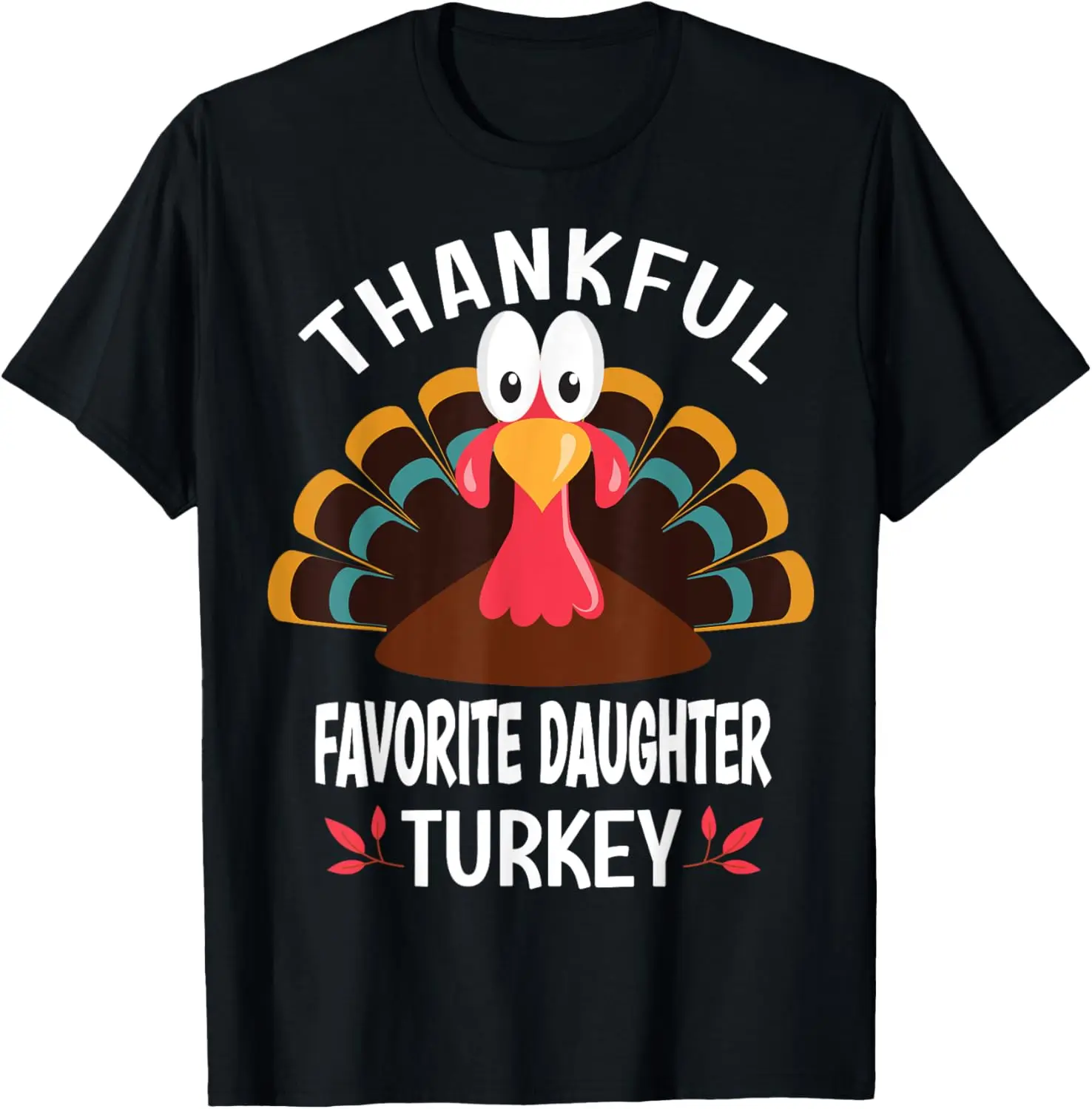 Dankbaar favoriete dochter Turkije grappige Thanksgiving T-shirt