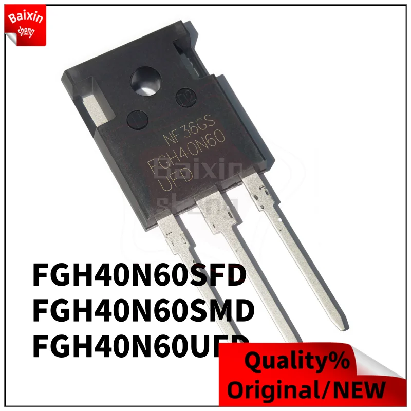 

10PCS NEW 100% quality FGH40N60UFD 40N60UFD FGH40N60SMD 40N60SMD FGH40N60SFD 40N60SFD FGH40N60 TO-247 IGBT single tube