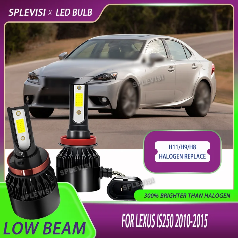 

Quick response H11/H9/H8 LED Low Beam Headlight Bulb Fan Cooling Top Quality For Lexus IS250 2010 2011 2012 2013 2014 2015