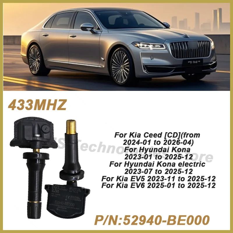 

4PCS 52940-BE000 TPMS For Hyundai Kona 2023-2025 Tire Pressure Sensor 433MHZ