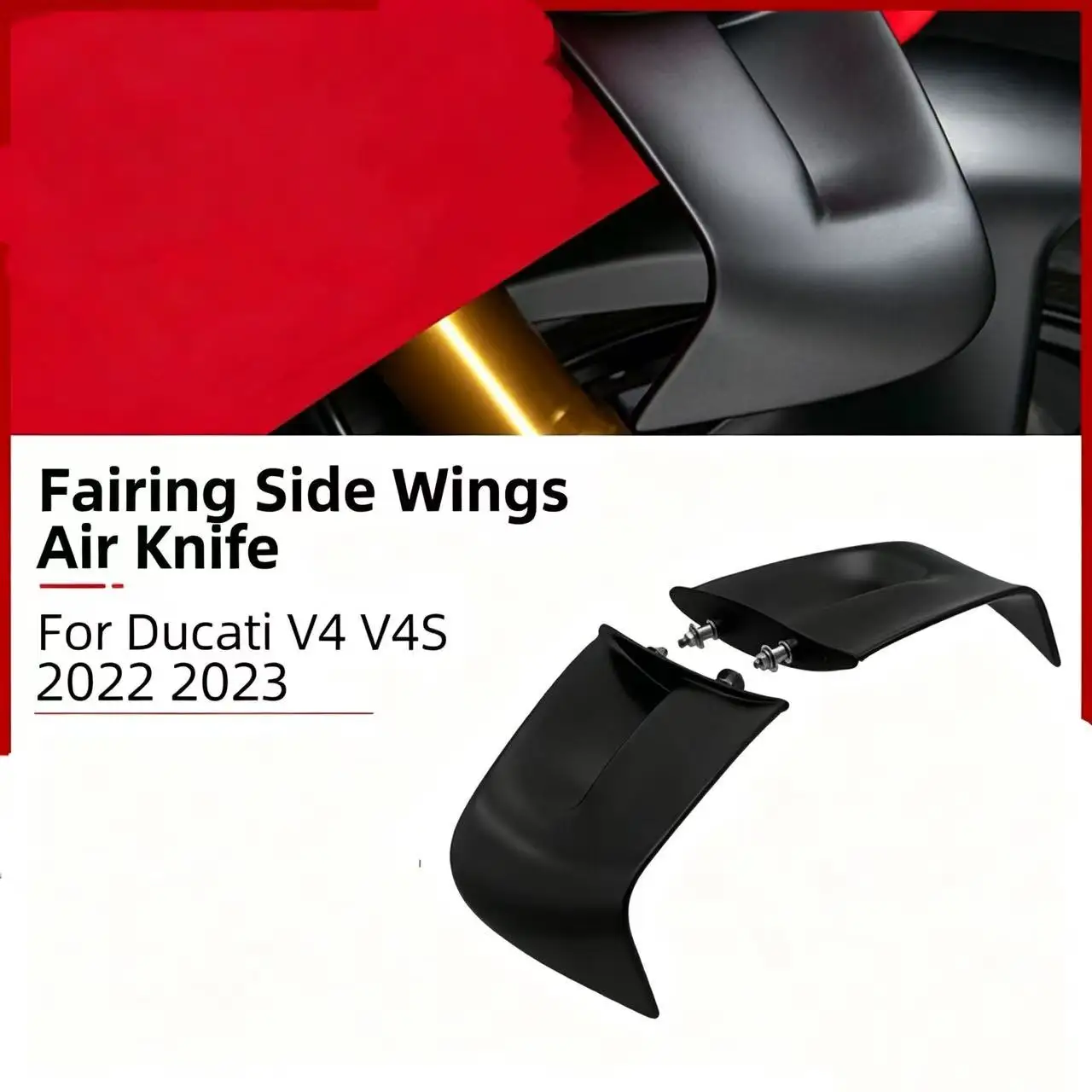 

Applicable Ducati Panigale V4/V4S modified fixed airfoil. 2022-2023 fairing side wing fixed wing.