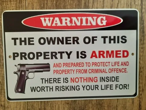 Warning Owner is Armed Funny  Metal Wall Sign