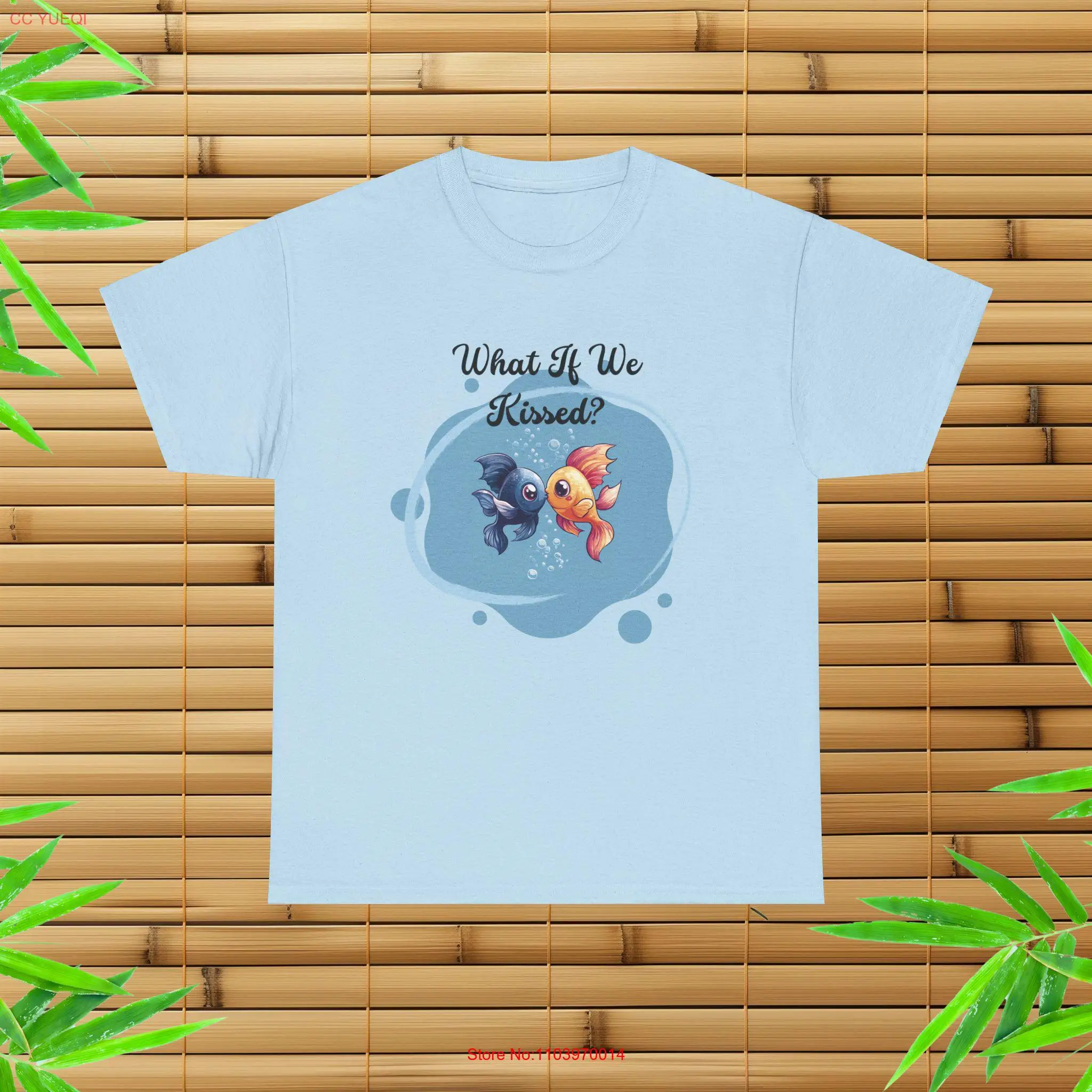 What if We Kissed T Shirt Cute Fish Fun Lovers Girlfriend Boyfriend long or short sleeves