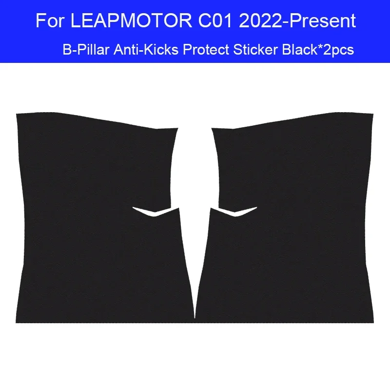 

Car B-Pillar For LEAPMOTOR C01 2022-Present Door Anti-Kick Protect Pad Trunk Anti-Dirty Scratch Resistant Interior Accessories