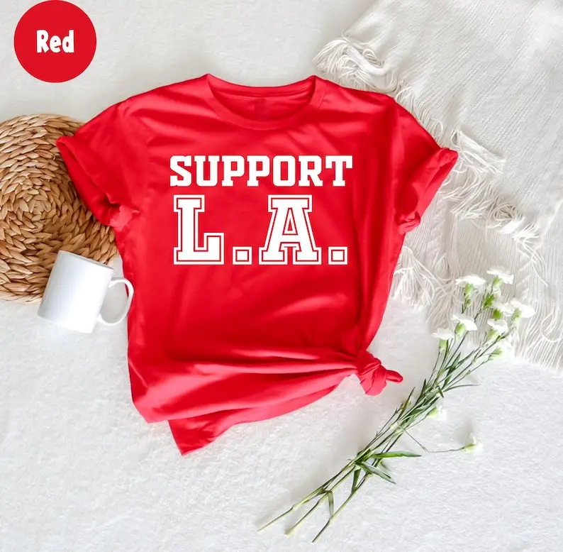 California Fire Support LA Wildfire Relief T-Shirt Los Angeles Firefighter Shirt, Help LA Fire Awareness, Wildfire Recovery Tee