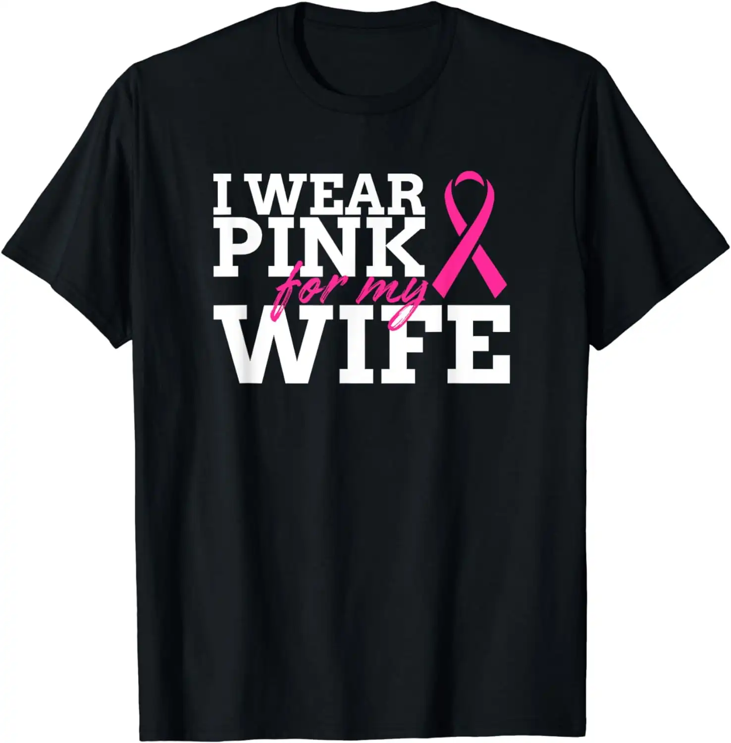 100% Cotton I Wear Pink My Wife - Breast Cancer Awareness Golf Gift T-Shirt For Men And Women